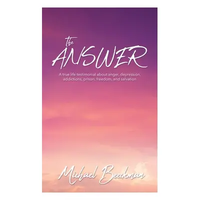 "The Answer" - "" ("Beeckman Michael")