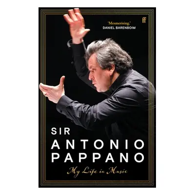 My Life in Music (Pappano Antonio)