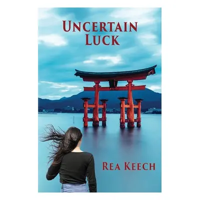 "Uncertain Luck" - "" ("Keech Rea")