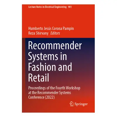 "Recommender Systems in Fashion and Retail: Proceedings of the Fourth Workshop at the Recommende