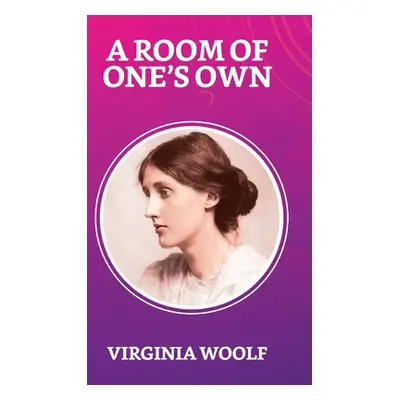 "A Room of One's Own" - "" ("Woolf Virginia")