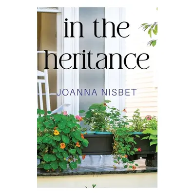 "In the Heritance" - "" ("Nisbet Joanna")