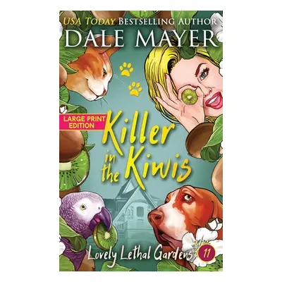 "Killer in the Kiwis" - "" ("Mayer Dale")