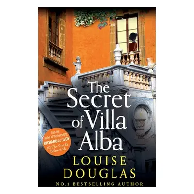 "The Secret of Villa Alba" - "" ("Douglas Louise")