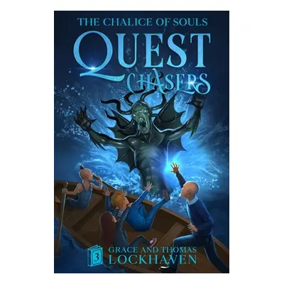 "Quest Chasers: The Chalice of Souls (2024 Cover Version)" - "" ("Lockhaven Grace")