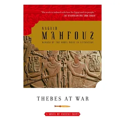 "Thebes at War" - "" ("Mahfouz Naguib")