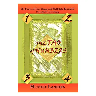 "The Tao of Numbers" - "" ("Landers Michele")