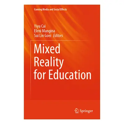 "Mixed Reality for Education" - "" ("Cai Yiyu")