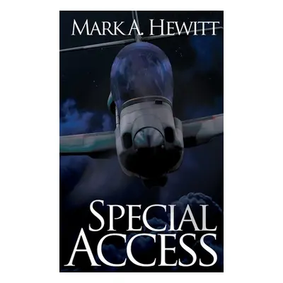 "Special Access" - "" ("Hewitt Mark A.")