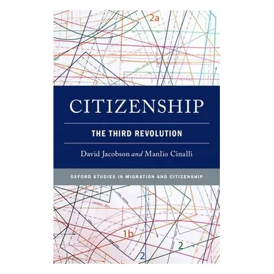 "Citizenship: The Third Revolution" - "" ("Jacobson David")