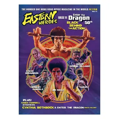 "Easter Heroes Bruce Lee 50th Anniversary Black Behind the Action (Hardback Edition)" - "" ("Bak