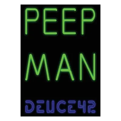 "Peep Man" - "" ("Deuce 42")