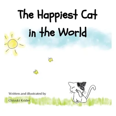 "The Happiest Cat in the World" - "" ("Krider Chiyuki")