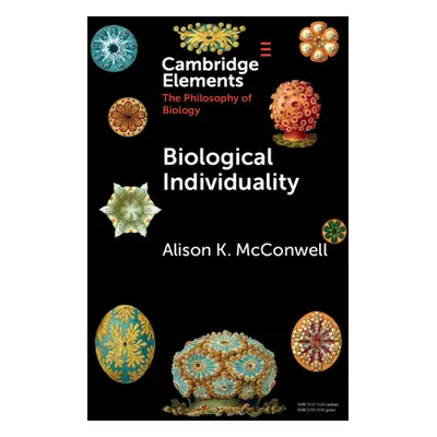 "Biological Individuality" - "" ("McConwell Alison K.")