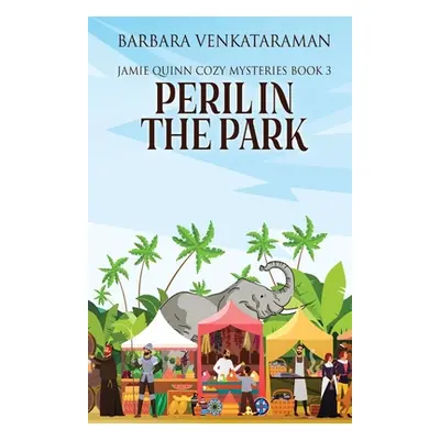 "Peril In The Park" - "" ("Venkataraman Barbara")