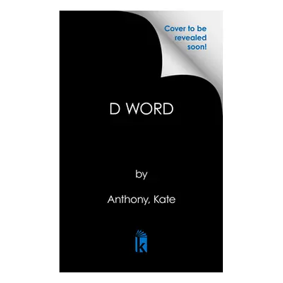 "The D Word: Making the Ultimate Decision about Your Marriage" - "" ("Anthony Kate")