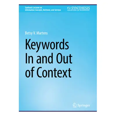 "Keywords in and Out of Context" - "" ("Martens Betsy Van Der Veer")