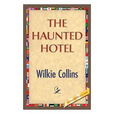 "The Haunted Hotel" - "" ("Collins Wilkie")