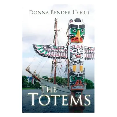 "The Totems" - "" ("Hood Donna Bender")