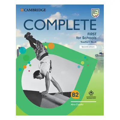 "Complete First for Schools Teacher's Book with Downloadable Resource Pack