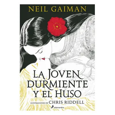 La Joven Durmiente Y El Huso / The Sleeper and the Spindle (Gaiman Neil)