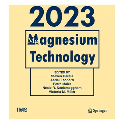 Magnesium Technology 2023 (Barela Steven)