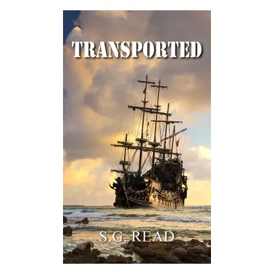 "Transported" - "" ("Read S. G.")