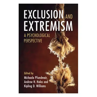 "Exclusion and Extremism" - "" ("Pfundmair Michaela")