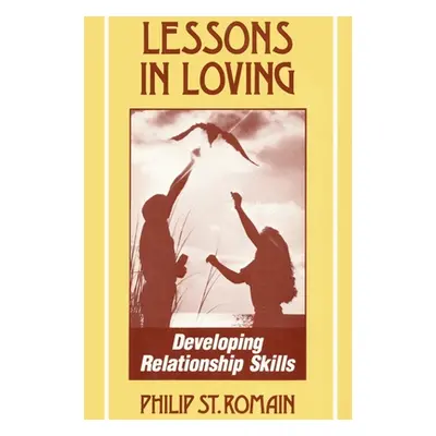 "Lessons in Loving" - "" ("St Romain Philip")