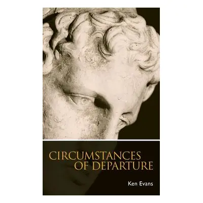 "Circumstances of Departure" - "" ("Evans Ken")