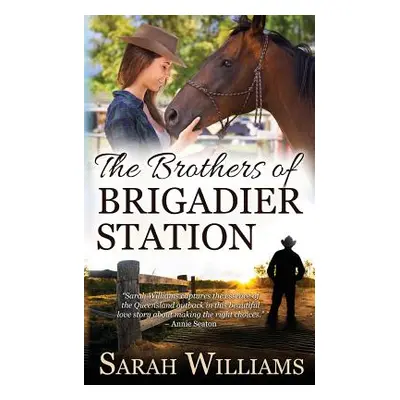 "The Brothers of Brigadier Station" - "" ("Williams Sarah")