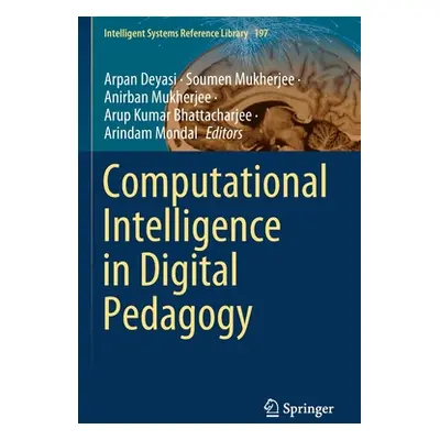 "Computational Intelligence in Digital Pedagogy" - "" ("Deyasi Arpan")