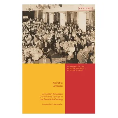 "Ararat in America: Armenian American Culture and Politics in the Twentieth Century" - "" ("Alex