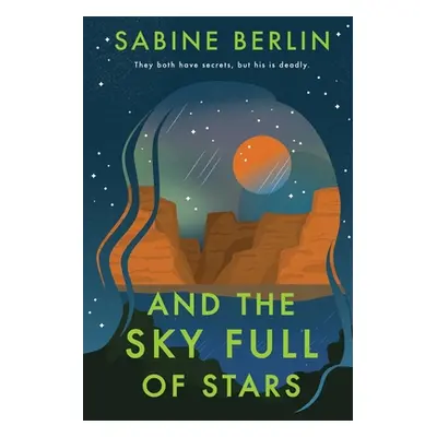 "And the Sky Full of Stars" - "" ("Berlin Sabine")