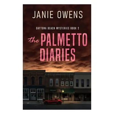 "The Palmetto Diaries" - "" ("Owens Janie")