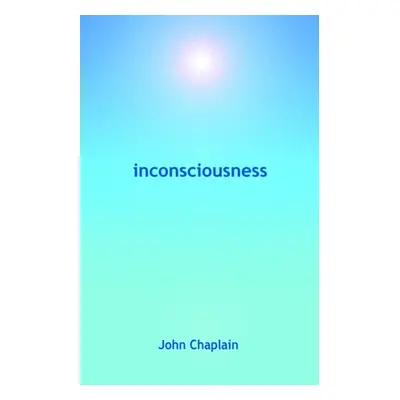 "Inconsciousness" - "" ("Cairns Henry")