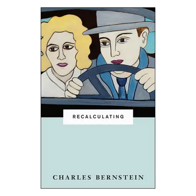 "Recalculating" - "" ("Bernstein Charles")