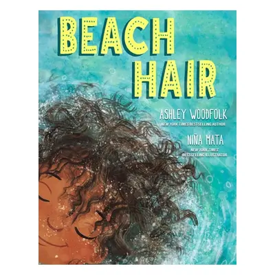 "Beach Hair" - "" ("Woodfolk Ashley")