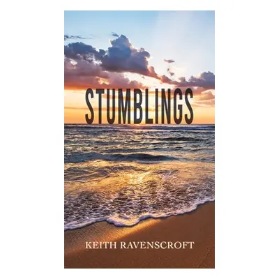 "Stumblings" - "" ("Ravenscroft Keith")