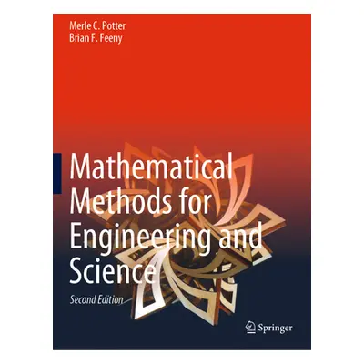 "Mathematical Methods for Engineering and Science" - "" ("Potter Merle C.")