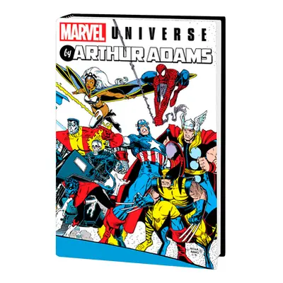 "Marvel Universe by Arthur Adams Omnibus" - "" ("Claremont Chris")