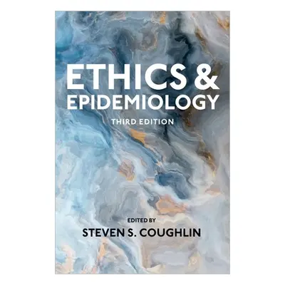 "Ethics and Epidemiology" - "" ("Coughlin Steven S.")