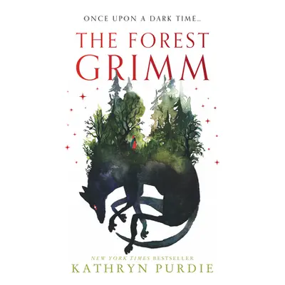 Forest Grimm (Purdie Kathryn)