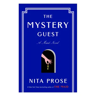 "The Mystery Guest: A Maid Novel" - "" ("Prose Nita")