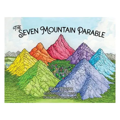 "The Seven Mountain Parable" - "" ("Lesesne Leah")