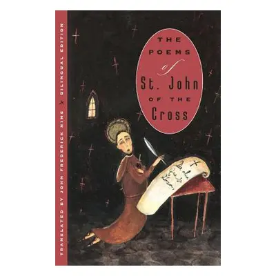 "The Poems of St. John of the Cross" - "" ("St John of the Cross")