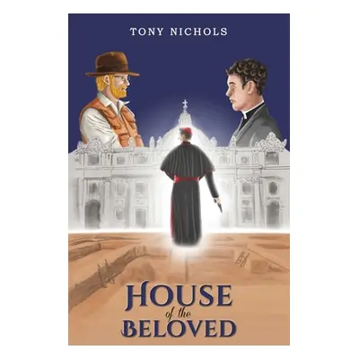 "House of the Beloved" - "" ("Nichols Tony")