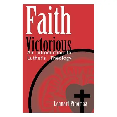 "Faith Victorious" - "" ("Pinomaa Lennart")