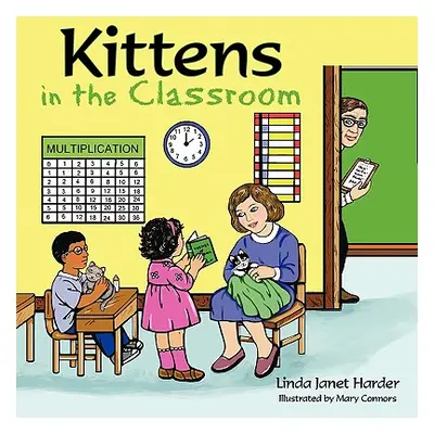 "Kittens in the Classroom" - "" ("Harder Linda Janet")