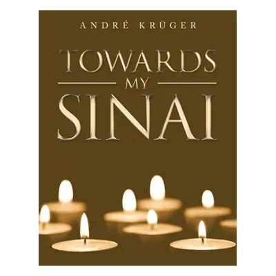 "Towards My Sinai" - "" ("Krger Andr")